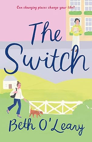 Pre Order : The Switch by Beth O'Leary