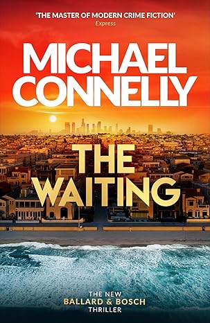 Pre Order : The Waiting by Michael Connelly