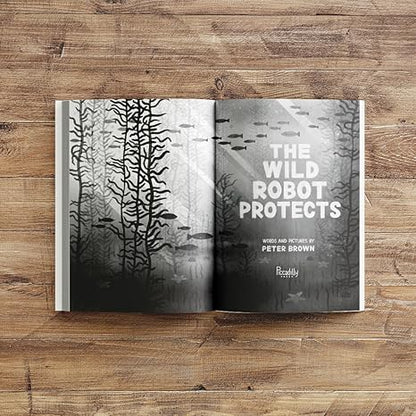 Pre Order : The Wild Robot Protects by Peter Brown