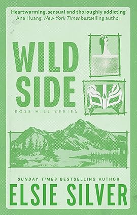 Pre Order : Wild Side by Elsie Silver