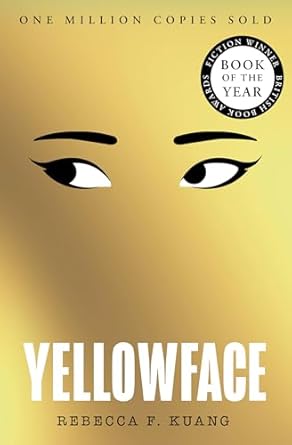 Pre Order : Yellowface by Rebecca F Kuang