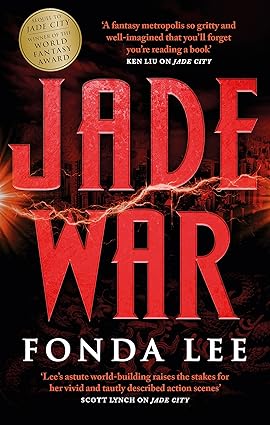 Pre Order : JADE WAR by Fonda Lee