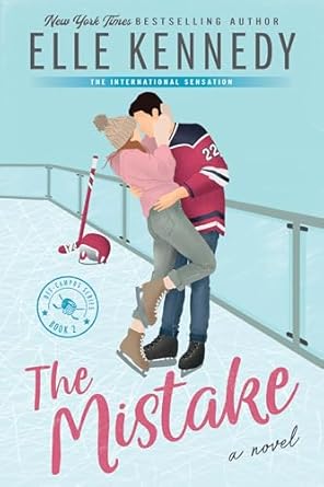 Pre order : The Mistake by Elle Kennedy