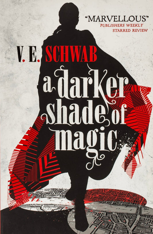 Pre Order: A Darker Shade of Magic